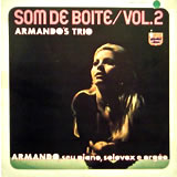 ARMANDO'S TRIO / Som De Boite Vol.2